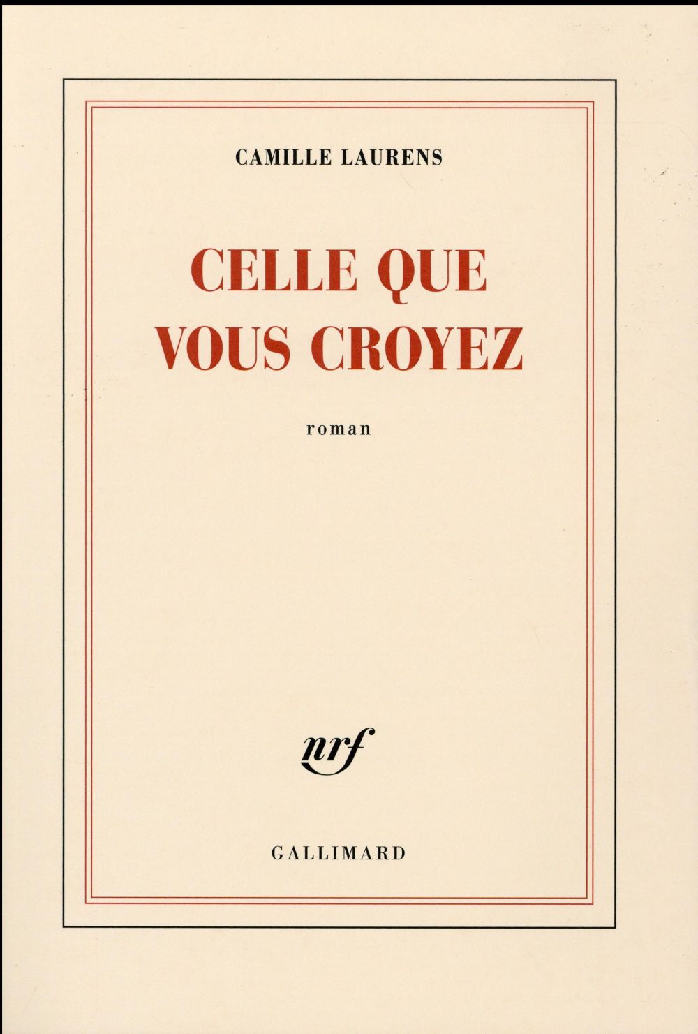 [Chronique] #43 Club des Explorateurs : Michèle et Anne ont lu  "Celle que vous croyez" de Camille Laurens