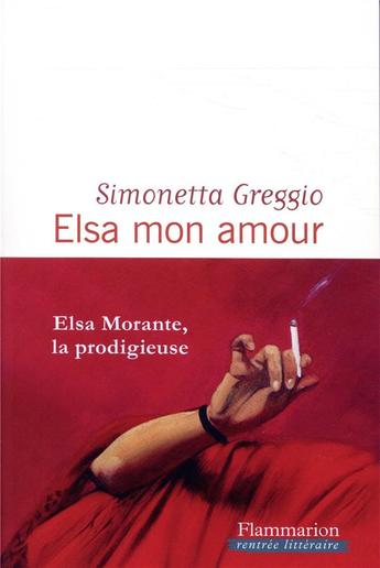 Simonetta Greggio et Elsa Morante : "Un exercice de style incroyable !"