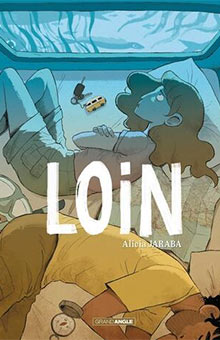 "Loin" d'Alicia Jaraba : une réflexion introspective tout en finesse sur le couple et la quête de soi