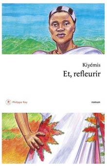 "Et, refleurir" de Kiyemis : le portrait lumineux d'une héroïne au courage inébranlable