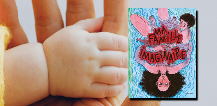 "Ma famille imaginaire" d'Edith Chambon : un récit fort et coloré sur le thème de la psychogénéalogie