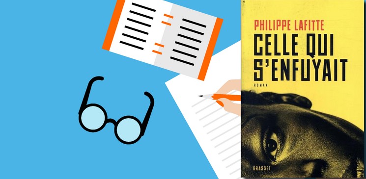 Lire un thriller psychologique passionnant "Celle qui s’enfuyait" de Philippe Lafitte