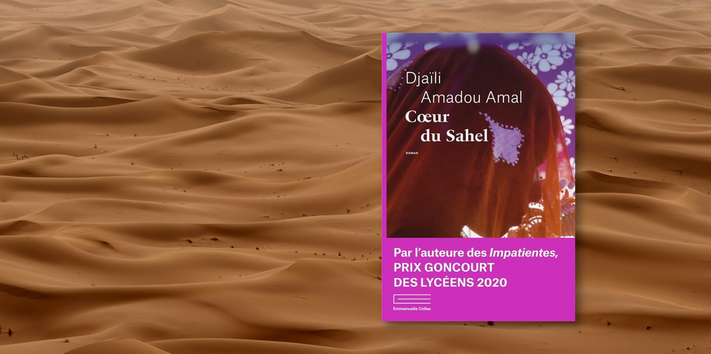 On aime, on vous fait gagner "Coeur du Sahel" de Djaïli Amadou Amal
