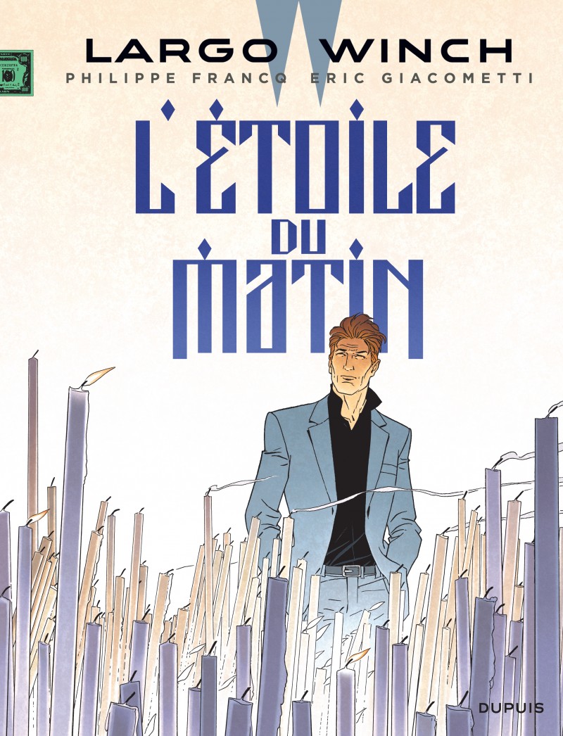 L’Etoile du Matin : Largo Winch à la hauteur de sa légende ?