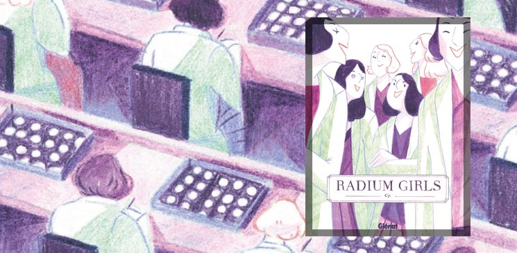 La 2e édition du Prix BD Lecteurs.com récompense "Radium Girls", de Cy