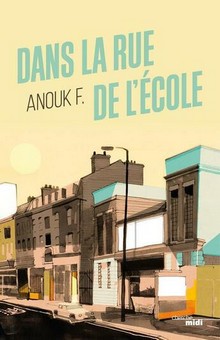"Dans la rue de l'école", un roman sur la mixité sociale...