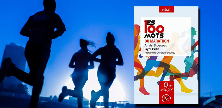 Evénement et jeu-concours : "Les 100 mots du marathon" d'Anaïs Brosseau et Cyril Petit