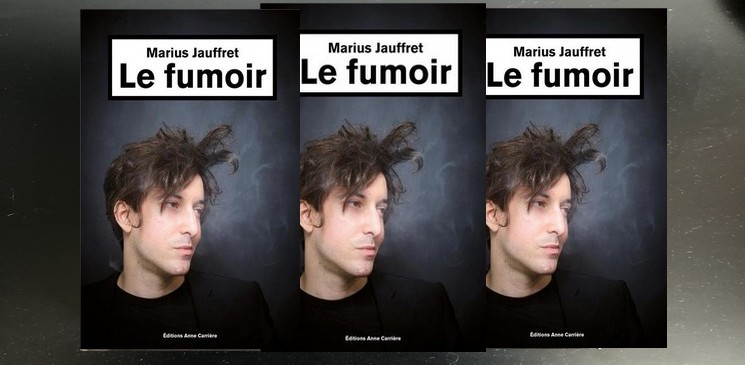 "Le Fumoir", un texte qui dépasse le témoignage : interview de Marius Jauffret