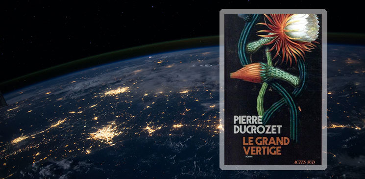 La réflexion intense et vertigineuse orchestrée par Pierre Ducrozet - Rentrée littéraire 2020