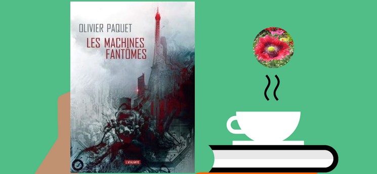 "Les machines fantômes" un récit de science-fiction dans une ère très proche de la nôtre