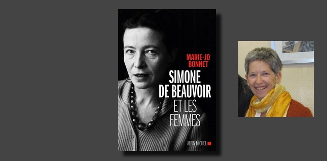 "Simone de Beauvoir et les femmes" de Marie-Jo Bonnet