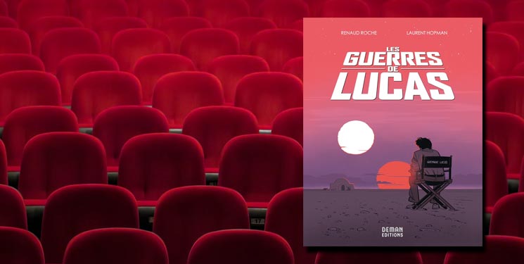 On aime, on vous fait gagner "Les Guerres de Lucas", de Laurent Hopman et Renaud Roche