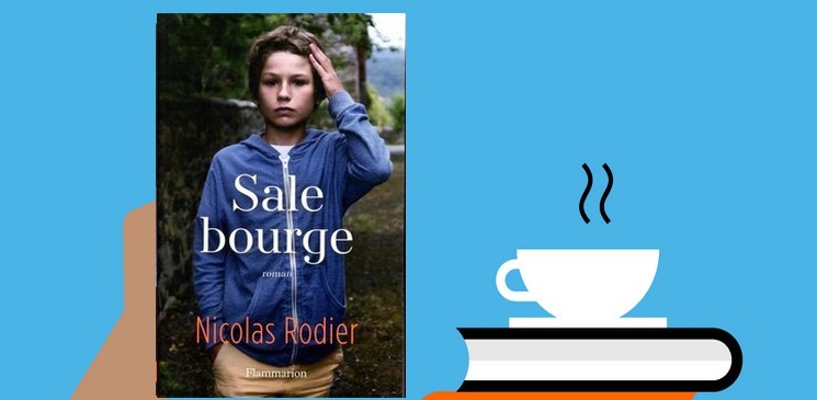 Nicolas Rodier signe, avec « Sale bourge », un premier roman percutant et fort en émotions