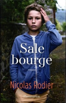 Nicolas Rodier signe, avec « Sale bourge », un premier roman percutant et fort en émotions