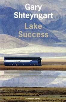 Lake Success - Une crise de la quarantaine pas piquée des hannetons