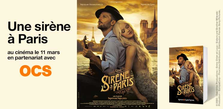 Evénement "Une Sirène à Paris" : des places de cinéma et des livres à gagner !