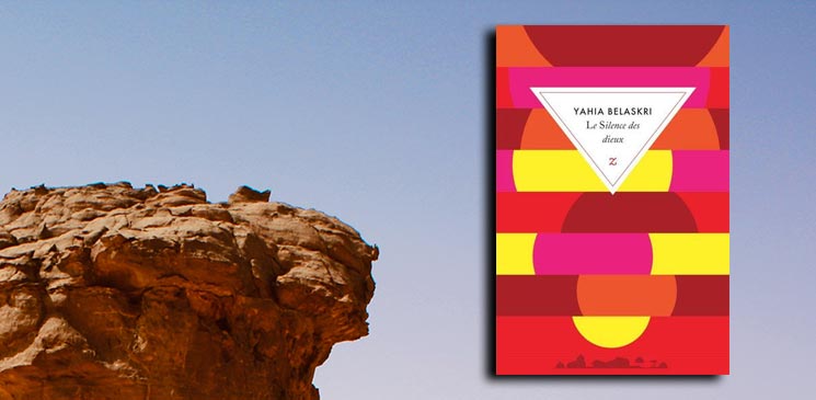 "Le Silence des dieux" de Yahia Belaskri: un roman poétique et brutal à la lisière de la parabole biblique