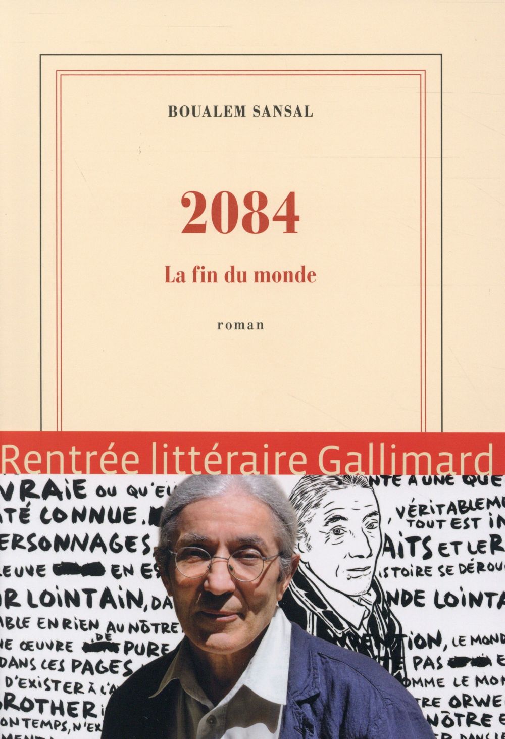 "2084, la Fin du monde" de Boualem Sansal (Gallimard)