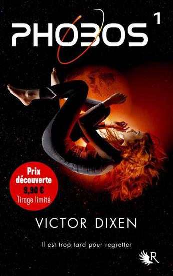 Vous connaissez la série Phobos de Victor Dixen ?