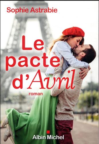 Faut-il toujours tenir ses promesses ? Lire "Le pacte d'Avril" de Sophie Astrabie, un roman qui déborde de tendresse