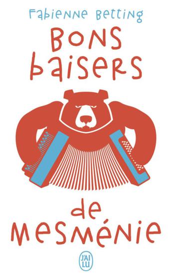 On aime, on vous fait gagner "Bons baisers de Mesménie"  de Fabienne Betting