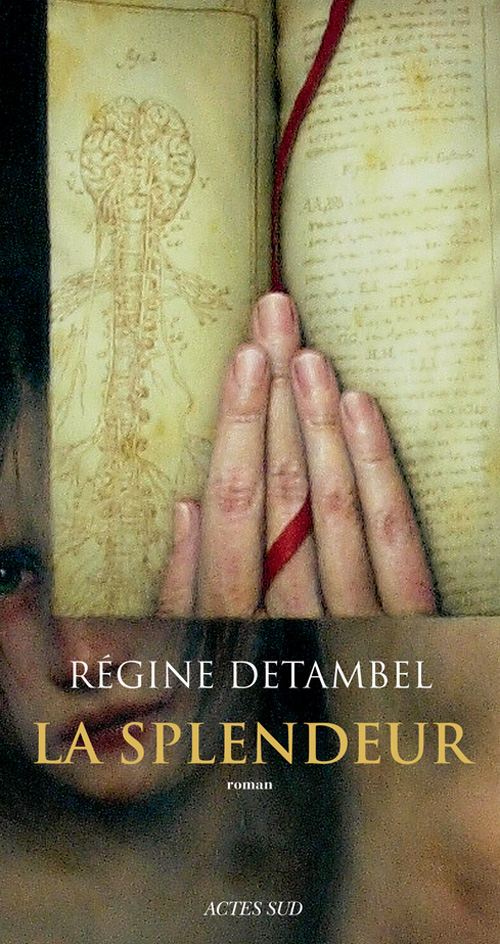 La Splendeur de Régine Detambel