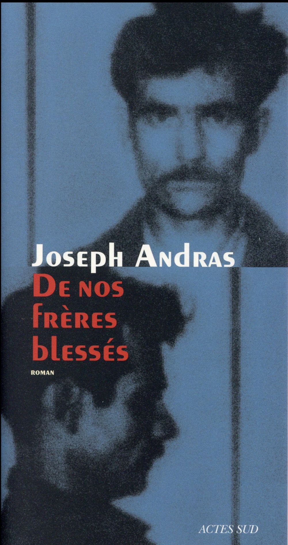 "De nos frères blessés" de Joseph Andras (actes Sud)