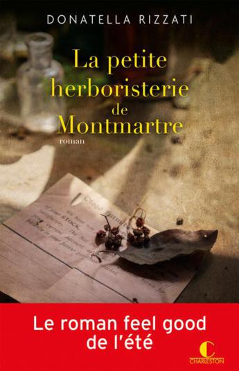 Lectrice du mois de juin, Aurore a aimé "La petite herboristerie de Montmartre" de Donatella Rizzati