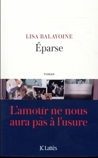 "Éparse" de Lisa Balavoine, ou les fragments d'un discours d'une amoureuse de la vie
