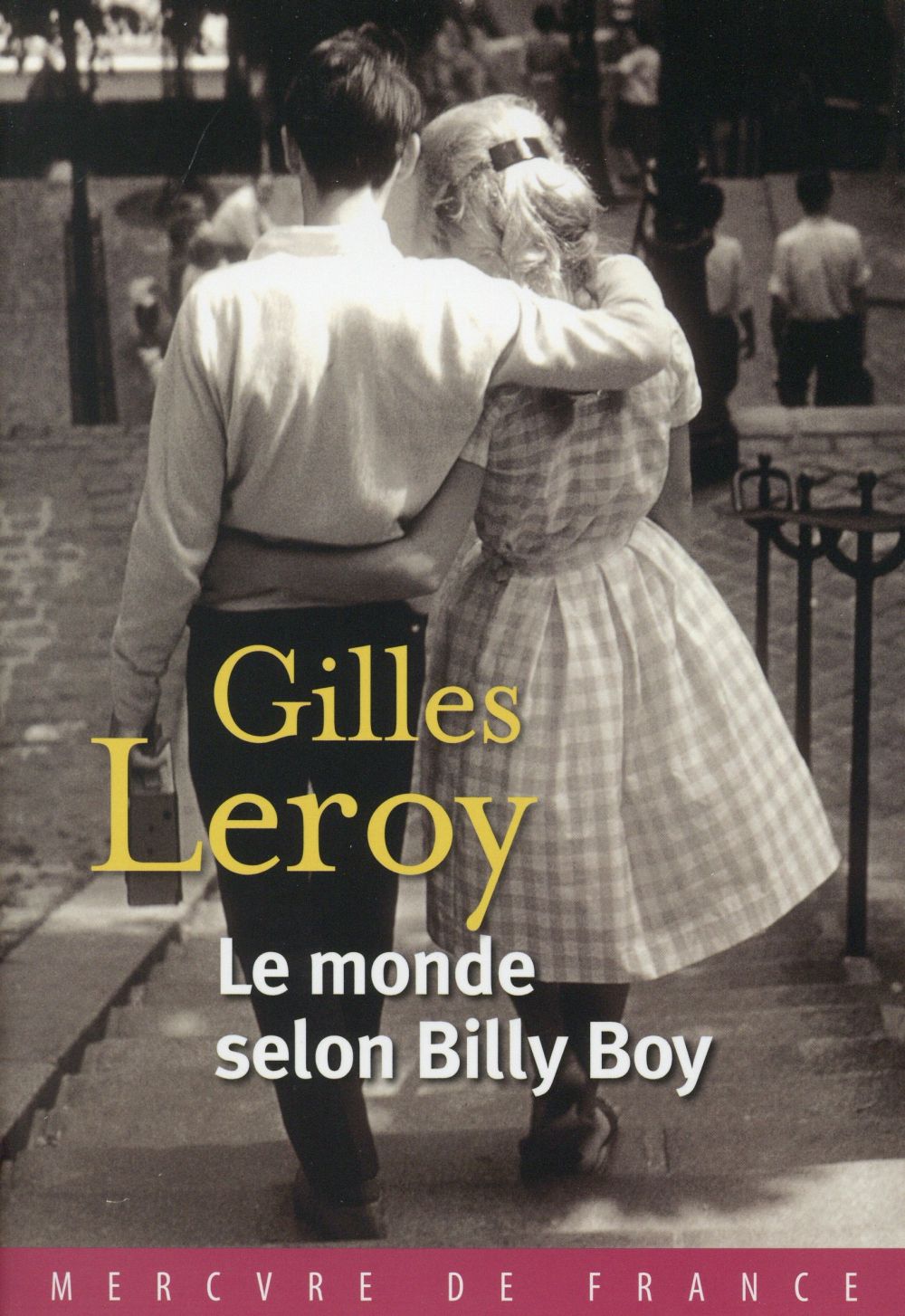 La chronique #4 du Club des Explorateurs : "Le monde selon Billy Boy" de Gilles Leroy