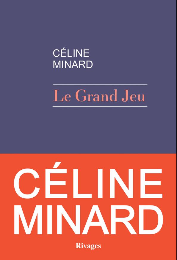 Céline Minard répond à nos questions sur "Le grand jeu"