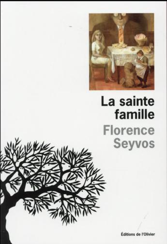 Pour ou Contre ? Les critiques des lecteurs pour "La sainte famille" de Florence Seyvos