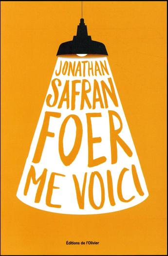 "Me voici", le nouveau Safran Foer, le roman qui va vous faire divorcer