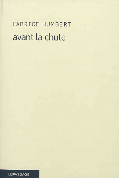 Autour d'un verre avec Fabrice Humbert à propos de son roman "Avant la chute"