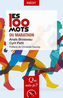 "Les 100 mots du marathon" d'Anaïs Brosseau et Cyril Petit : à vos marques, prêts, lisez !