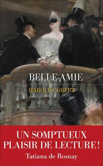 Que diriez-vous de retrouver « Bel-Ami » le héros de Maupassant ?