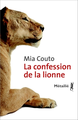 La chronique #2 du Club des Explorateurs : "La confession de la lionne" de Mia Couto