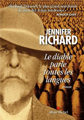 "Le diable parle toutes les langues" de Jennifer Richard, l'histoire captivante d'un homme détestable