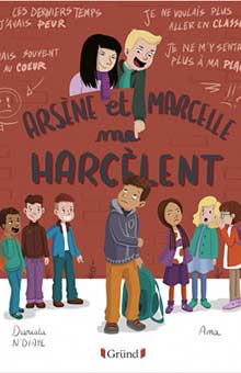 "Arsène et Marcelle me harcèlent" de Diariata N'Diaye : un ouvrage joliment illustré et très bien construit