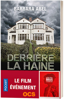 On aime, on vous fait gagner "Derrière la haine", de Barbara Abel