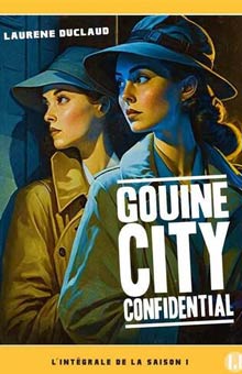 "Gouine City Confidential" de Laurene Duclaud : une belle découverte littéraire