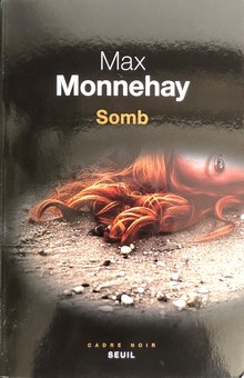 Avec "Somb" de Max Monnehay, vous ne regarderez plus jamais vos amis de la même façon