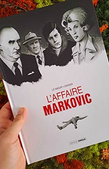 Interview d’Emmanuel Cassier pour "L’affaire Markovic" : De Gaulle, Delon, Pompidou... le scandale qui a fait vaciller la Ve République !