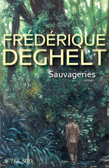 Entretien avec Frédérique Deghelt pour "Sauvageries" : des exemplaires à gagner