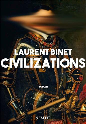 Interview de Laurent Binet pour "Civilizations" : Et si Christophe Colomb n’avait pas découvert l’Amérique ?