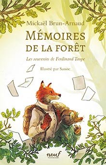 Interview de Mickaël Brun-Arnaud, pour "Mémoires de la forêt", un roman jeunesse profond, poétique et superbement illustré