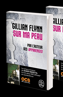 On aime, on vous fait gagner : "Sur ma peau", le thriller de Gillian Flynn adapté en série