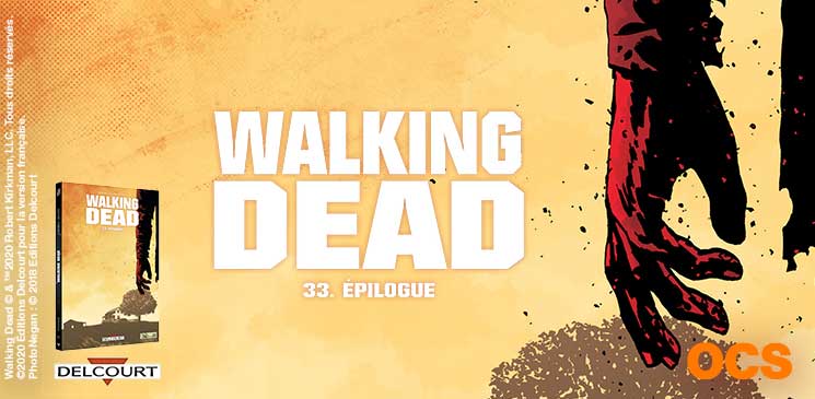 On aime, on vous fait gagner l’Epilogue de la série-phénomène « Walking Dead » !