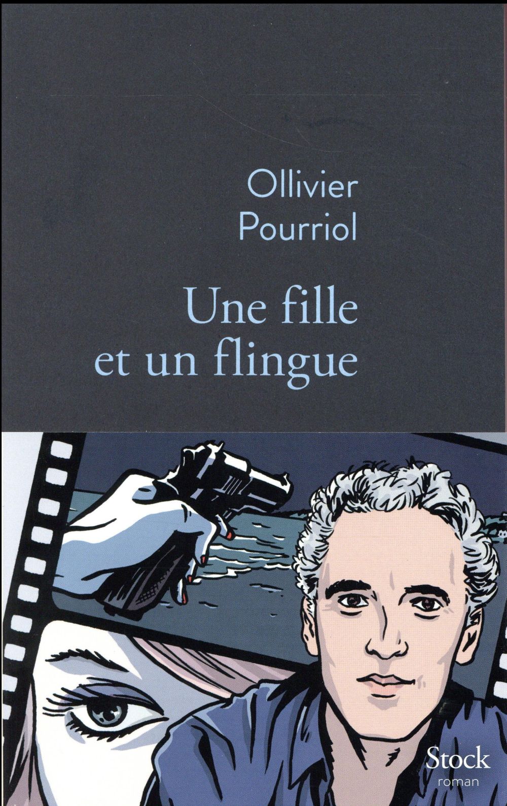 La critique des lecteurs pour "Une fille et un flingue" d’Ollivier Pourriol