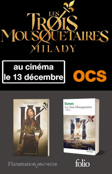 « Les Trois Mousquetaires – Milady » : des livres et des places de cinéma à gagner !